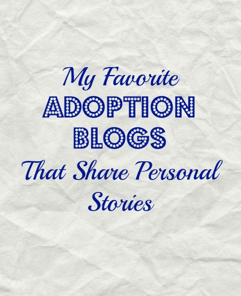 Adoption Blogs That Share Personal Adoption Stories